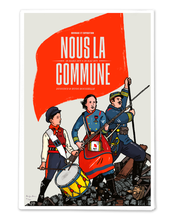 Affiche Nous la Commune ! - Tirage d'art